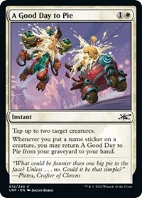 Magic: The Gathering Single - Unfinity - A Good Day to Pie - Common/012 - GALAXY FOIL Lightly Played (Copy)