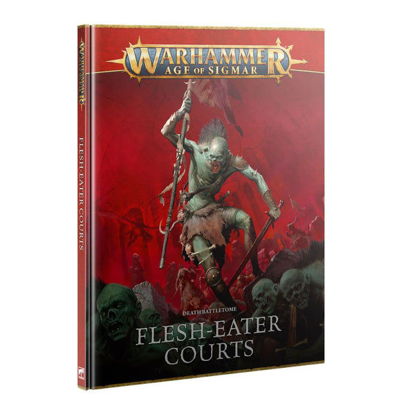 Warhammer Age of Sigmar - Death Battletome: Flesh-eater Courts (2025)