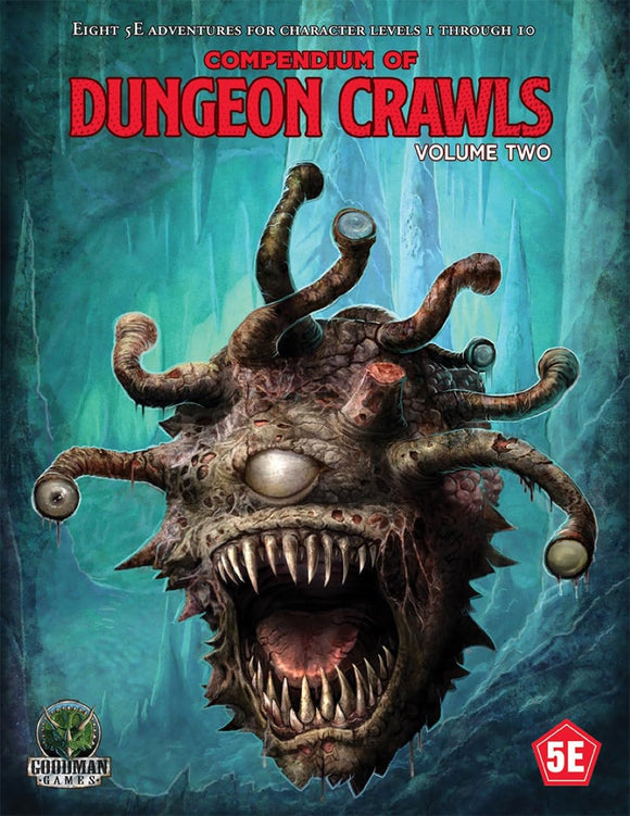 DUNGEONS AND DRAGONS 5E: COMPENDIUM OF DUNGEON CRAWLS (VOLUME 2)