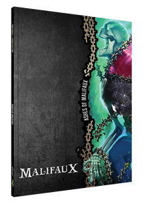 Malifaux 3rd Edition: Ashes of Malifaux