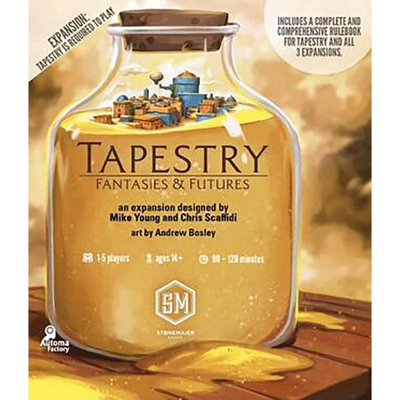 TAPESTRY: FANTASIES AND FUTURES EXPANSION