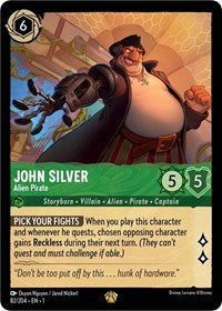 Disney Lorcana Single - First Chapter - John Silver, Alien Pirate - Legendary/082 Lightly Played