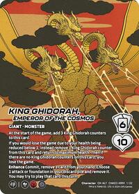 Universus Single - Challenger Series: Godzilla - King Ghidorah, Emperor of the Cosmos (Alternate Art) - Character Alternate Art Rare/17 - Lightly Played