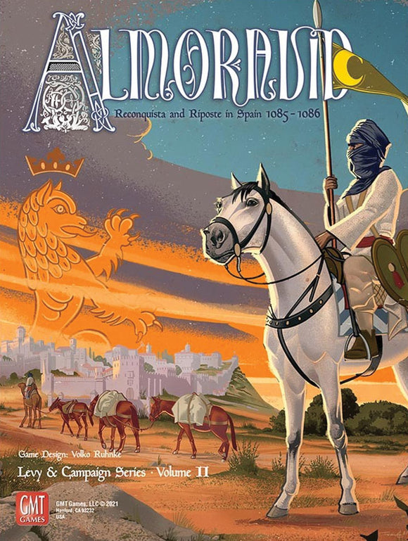 Almoravid: Reconquista and Riposte in Spain, 1085-1086