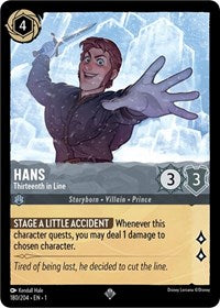Disney Lorcana Single - First Chapter - Hans, Thirteenth in Line - Super Rare/180 Lightly Played