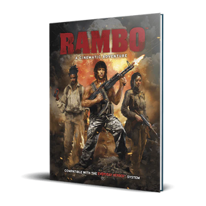 Everyday Heroes RPG: Rambo Cinematic Adventure