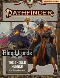 Pathfinder: Adventure Path: The Ghouls Hunger: Blood Lords 4/6 (P2)