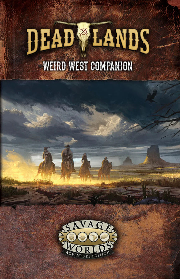 Deadlands: the Weird West Companion