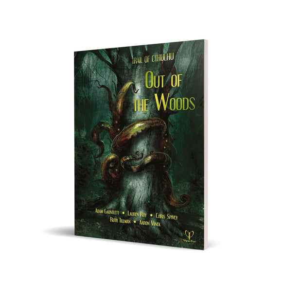 TRAIL OF CTHULHU: Out of The Woods