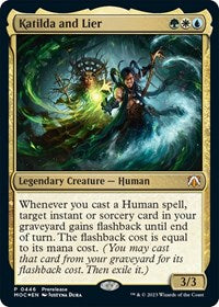 Magic: The Gathering Single - Commander: March of the Machine - Katilda and Lier (Prerelease) - Mythic/0446 - Lightly Played