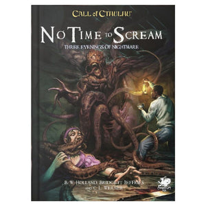 Call of Cthulhu: Adventure: No Time To Scream