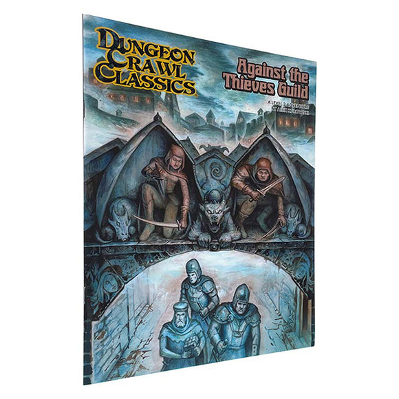 Dungeon Crawl Classics: Against the Thieves Guild