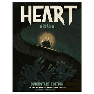 Heart: The City Beneath RPG- Quickstart Edition 2024