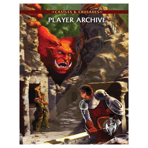 Castles & Crusades: Players Archive