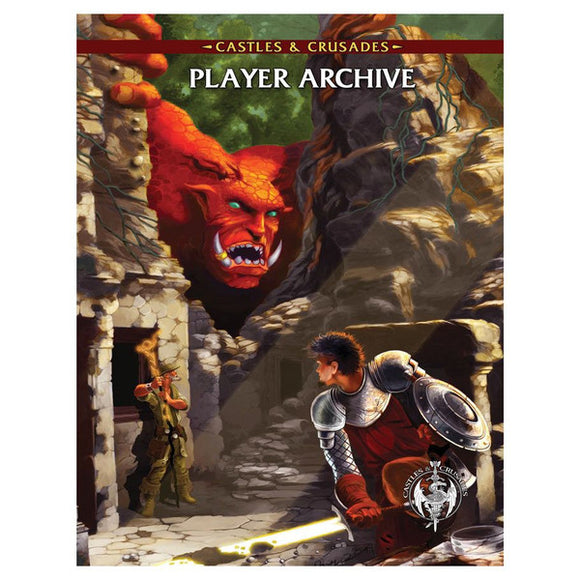 Castles & Crusades: Players Archive