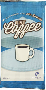 Just Desserts: Just Coffee Expansion