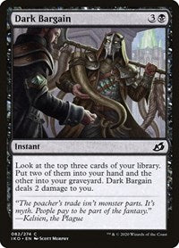 Magic: The Gathering Single - Ikoria: Lair of Behemoths - Dark Bargain (Foil) - Common/082 Lightly Played