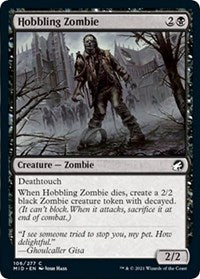 Magic: The Gathering Single - Innistrad: Midnight Hunt - Hobbling Zombie (Foil) - Common/106 Lightly Played