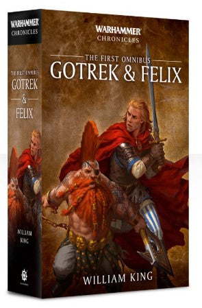 Gotrek and Felix: The First Omnibus (Paperback)