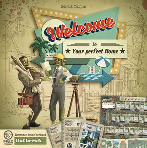 Welcome To: Your Perfect Home - Outbreak Expansion