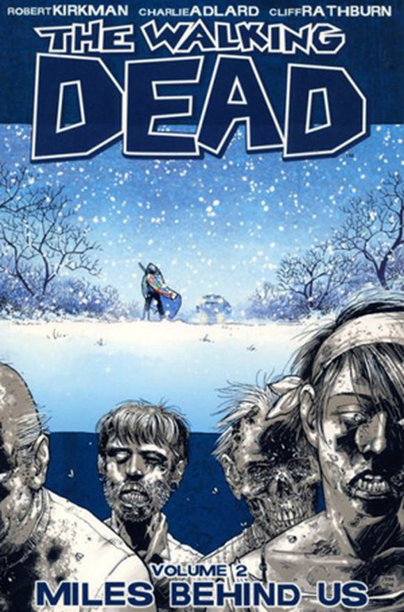 Walking Dead Volume 02 Miles Behind Us Trade Paperback (TPB)/Graphic Novel