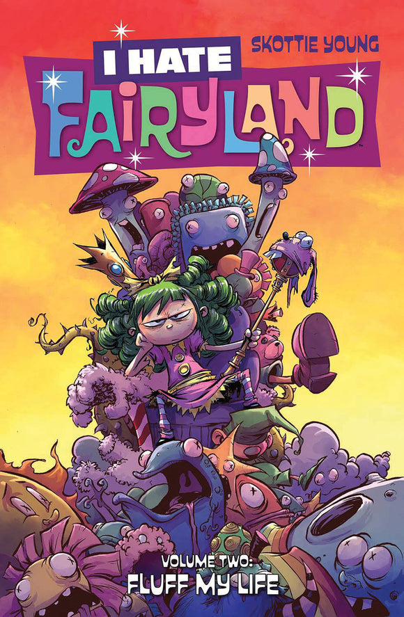 I Hate Fairyland TP Vol 02 Fluff My Life (TPB)/Graphic Novel (I)