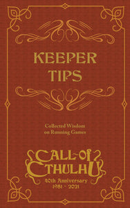 Call of Cthulhu RPG: Keeper Tips Book - Collected Wisdom