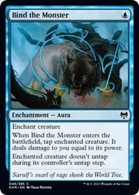 Magic: The Gathering Single - Kaldheim - Bind the Monster - Common/048 Lightly Played