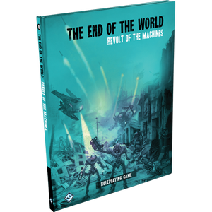 The End of The World RPG - Revolt of The Machines