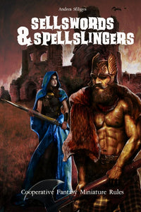 Sellswords and Spellslingers